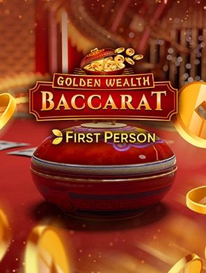 First Person Golden Wealth Baccarat