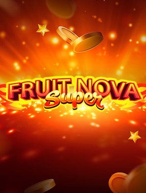Fruit Super Nova
