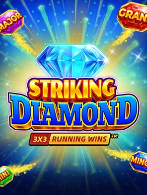 Striking Diamond: Running Wins