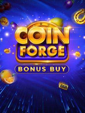 Coin Forge Bonus Buy