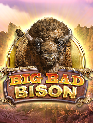 Big Bad Bison